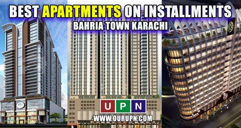 Best Apartments on Installments in Bahria Town Karachi