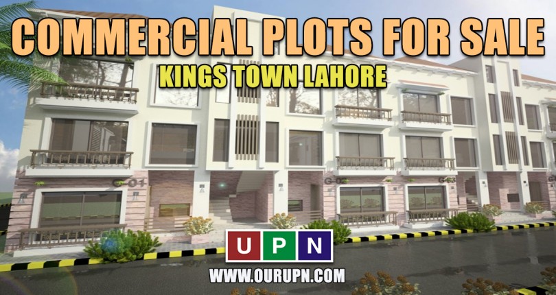 Commercial Plots for Sale in Kings Town Lahore – New Deal