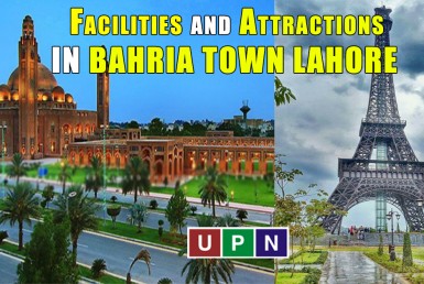 Facilities and Attractions in Bahria Town Housing Societies