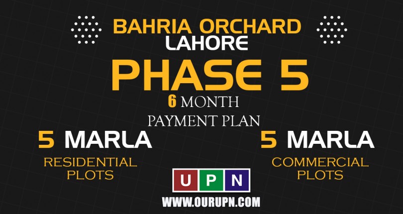 Bahria Orchard Phase 5 – New Deal Launched on Installments