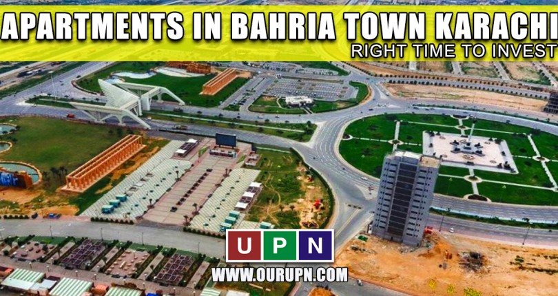 Apartments in Bahria Town Karachi – Right Time to Invest