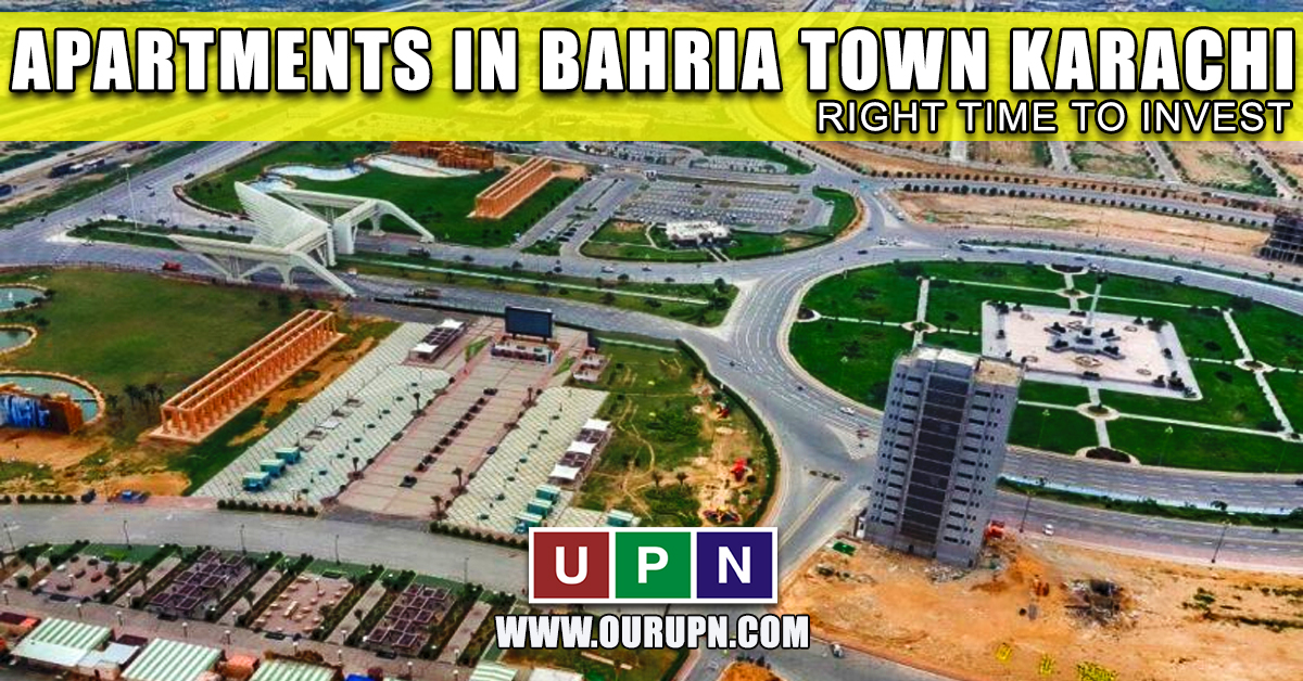Apartments in Bahria Town Karachi Right Time to Invest
