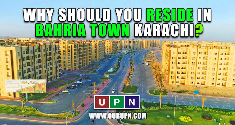 Why Should You Reside in Bahria Town Karachi?