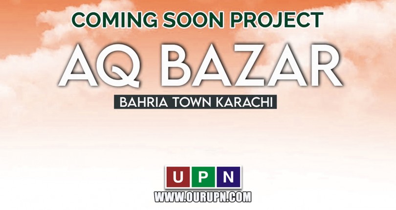 AQ Bazaar – Coming Soon in Bahria Town Karachi