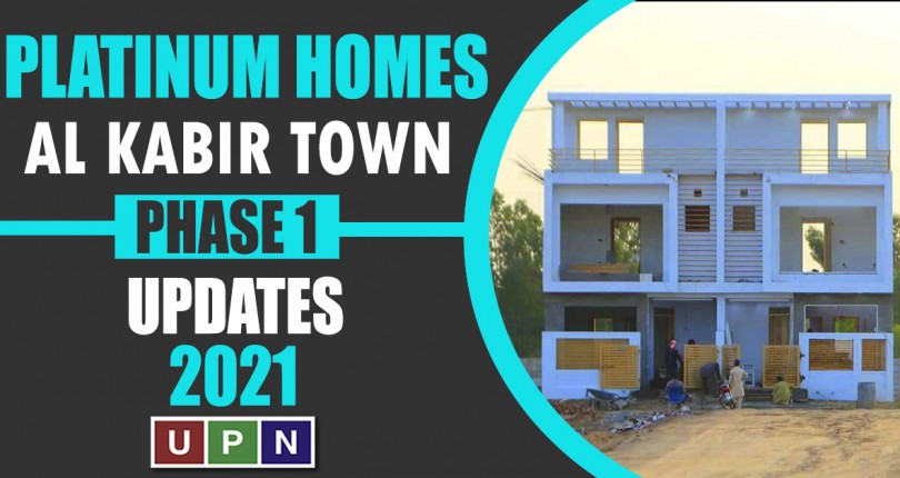 Platinum Homes Al-Kabir Town Lahore – Updates 2021