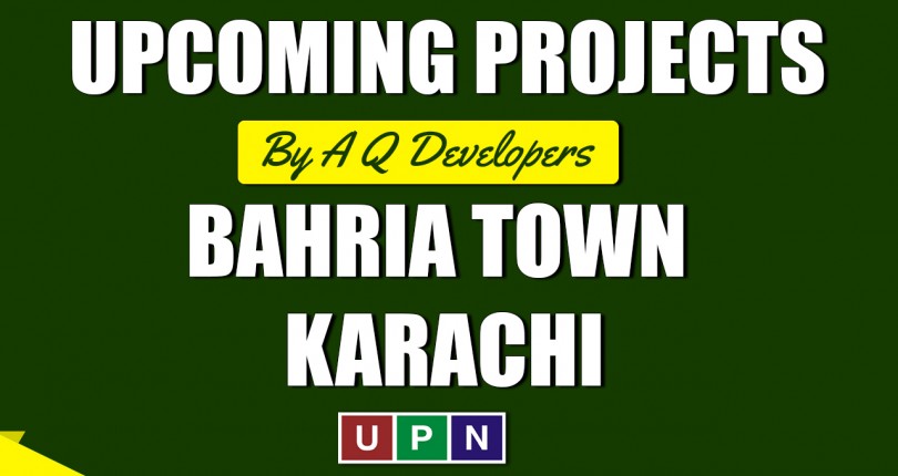 Upcoming Project of AQ Developers in Bahria Town Karachi