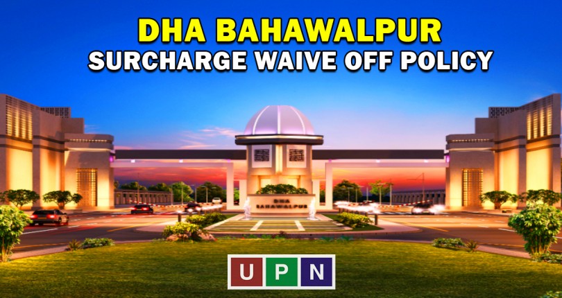 DHA Bahawalpur – Surcharge Waive-Off Policy Reminder