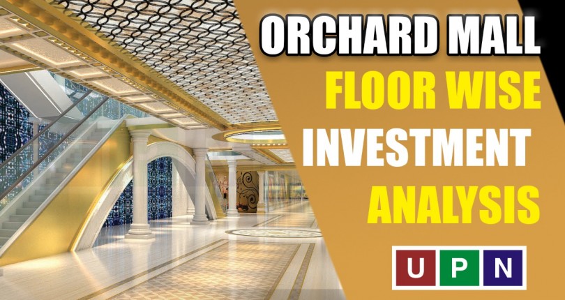 Orchard Mall – Floor Wise Investment Analysis