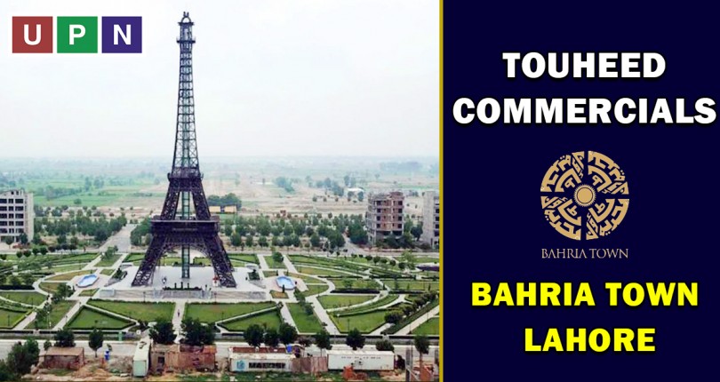 Touheed Commercials – New Deal Announced in Bahria Town Lahore