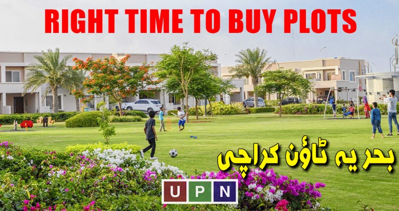 Right Time to Buy Plots in Bahria Town Karachi