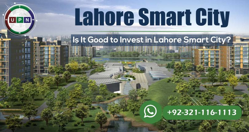 Is It Good to Invest in Lahore Smart City?