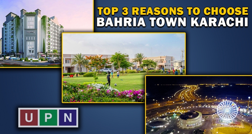 Top 3 Reasons to Choose Bahria Town Karachi