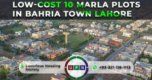 LOW COST 10 MARLA PLOTS IN BAHRIA TOWN LAHORE