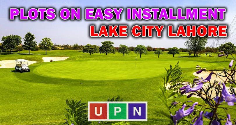 5 Marla Plots in Lake City Lahore – Easy Installment Plan New