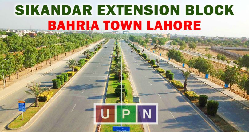Sikandar Extension Block Bahria Town Lahore – New Deal Launch