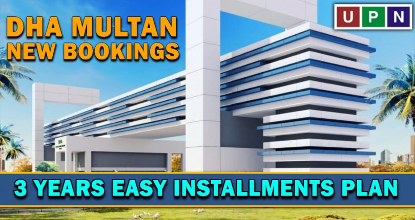 DHA Multan New Bookings with 3 Years Easy Installments