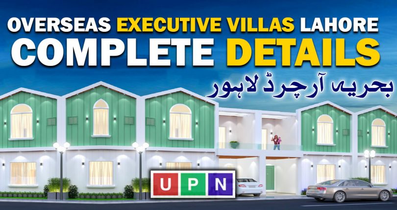 Overseas Executive Villas Lahore – Location, Booking, Prices, Payment Plan, and Investment