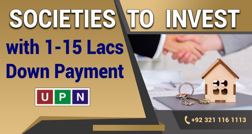 Societies to Invest with 1 – 15 Lacs Down Payment