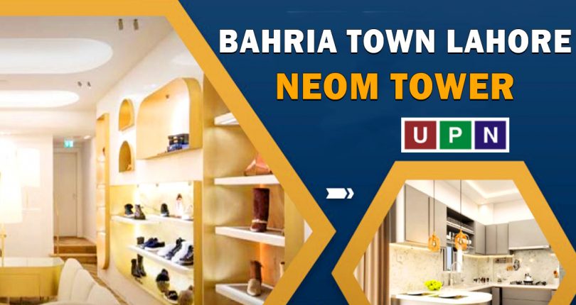 Neom Tower Bahria Town Lahore