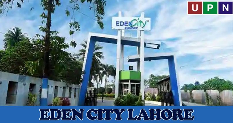 Eden City Lahore – Location, Map, Plots, Prices, and Payment Plan