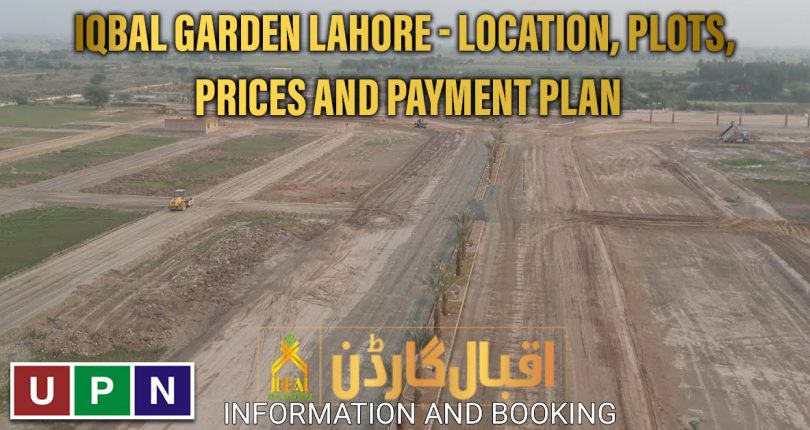 Iqbal Garden Lahore – Location, Plots, Prices and Payment Plan