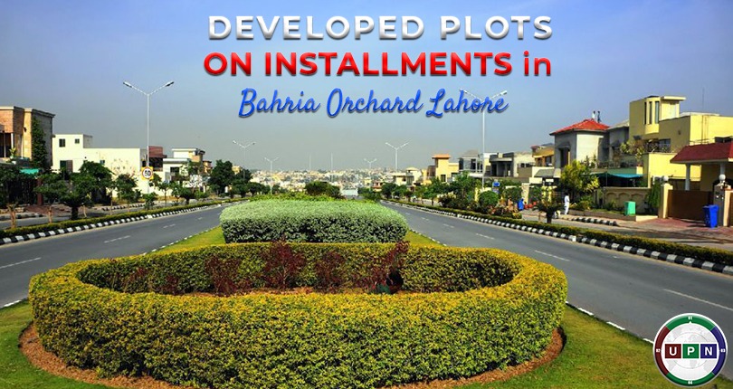 Developed Plots on Installments in Bahria Orchard Lahore