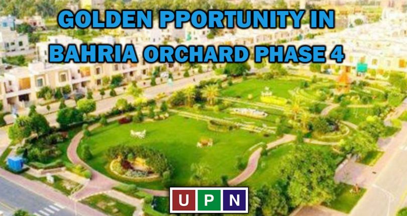 New Deal of Plots in Bahria Orchard Phase 4 – Golden Opportunity