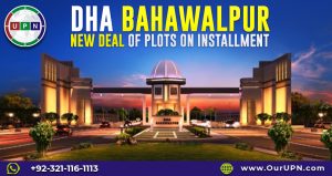 DHA Bahawalpur New Deal
