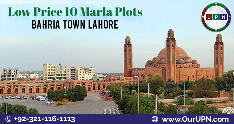 Low Price 10 Marla Bahria Town Lahore – Best Options