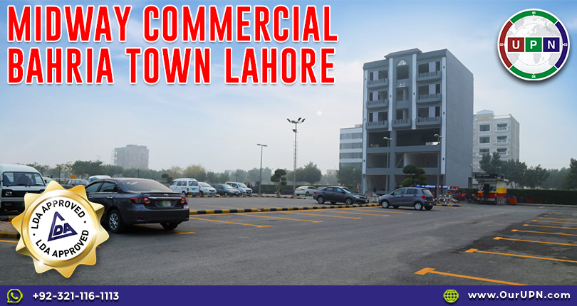 Midway Commercial Bahria Town Lahore LDA Approved