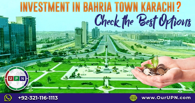 Investment in Bahria Town Karachi? Check the Best Options!
