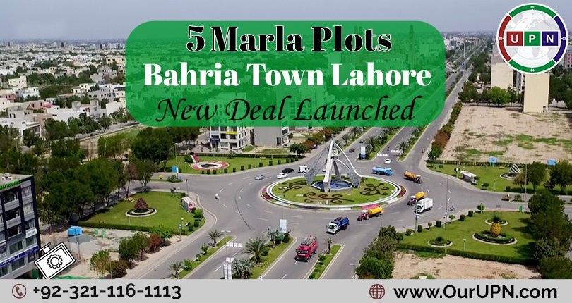 5 Marla Plots Bahria Town Lahore – New Deal Launched