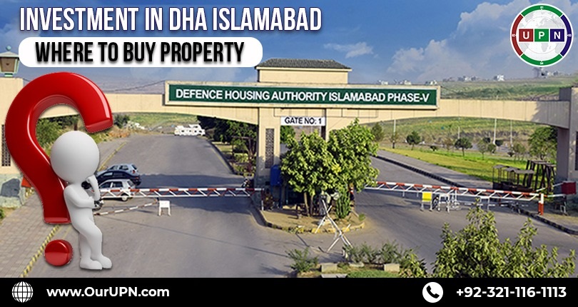 Investment in DHA Valley Islamabad – Where to Buy Property?