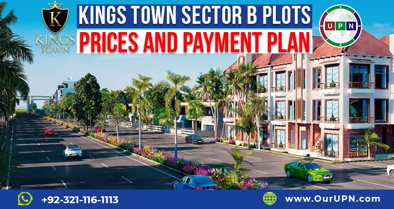 Kings Town Sector B Prices and Payment Plan