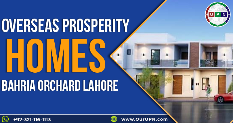 Overseas Prosperity Homes Bahria Orchard Lahore