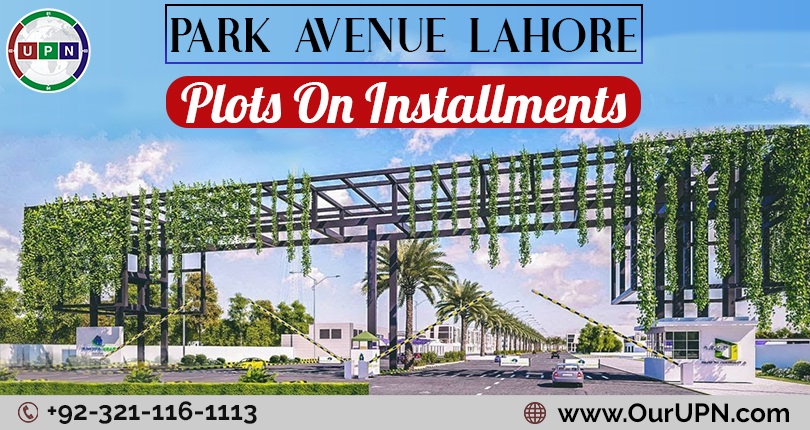 Park Avenue Lahore Plots on Installments