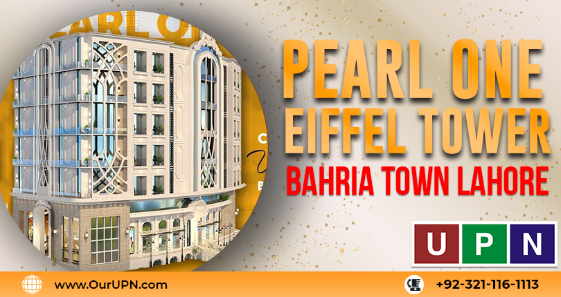 Pearl One Eiffel Bahria Town Lahore