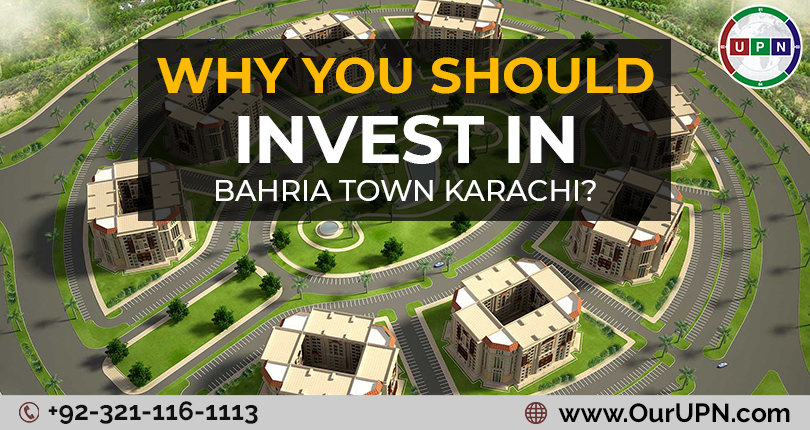 Why You Should Invest in Bahria Town Karachi?
