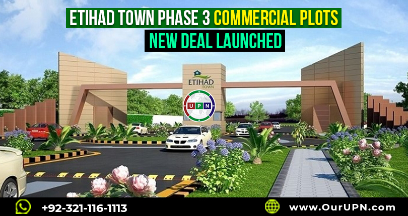 Etihad Town Phase 3 Commercial Plots – New Deal Launched