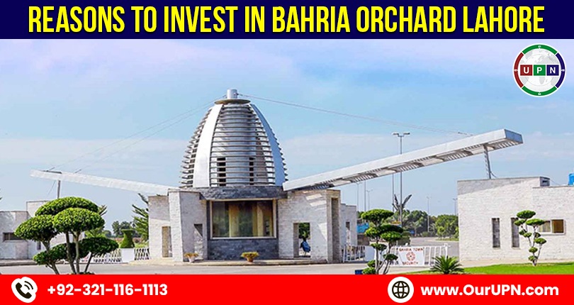 Reasons to Invest in Bahria Orchard Lahore