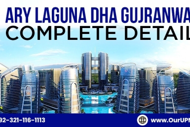 ARY Laguna DHA Gujranwala Complete Details
