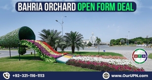 Bahria Orchard Open Form Deal – Latest Opportunity
