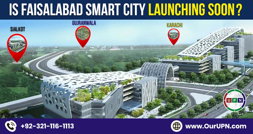 Is Faisalabad Smart City Launching Soon?