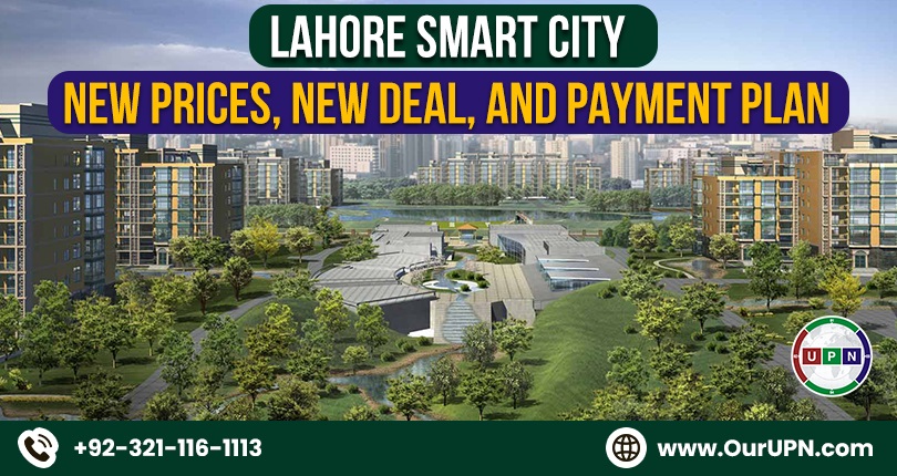 Lahore Smart City New Prices, New Deal and Payment Plan
