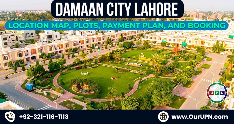 Damaan City Lahore – Location Map, Payment Plan and Booking