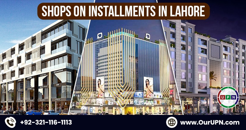 Shops on Installments in Lahore