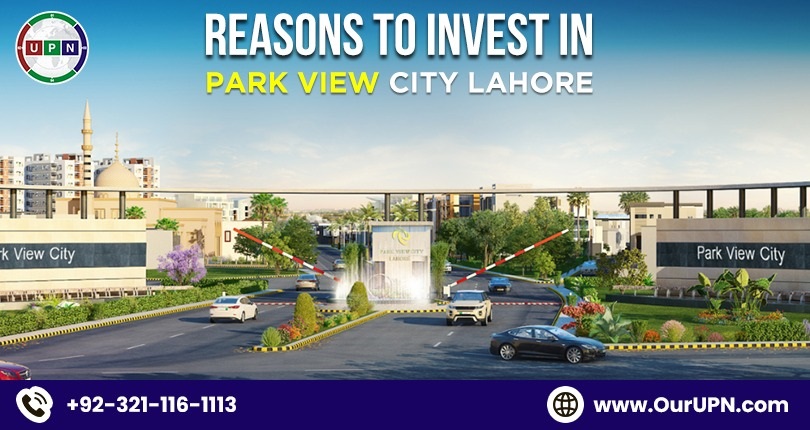 Reasons to Invest in Park View City Lahore