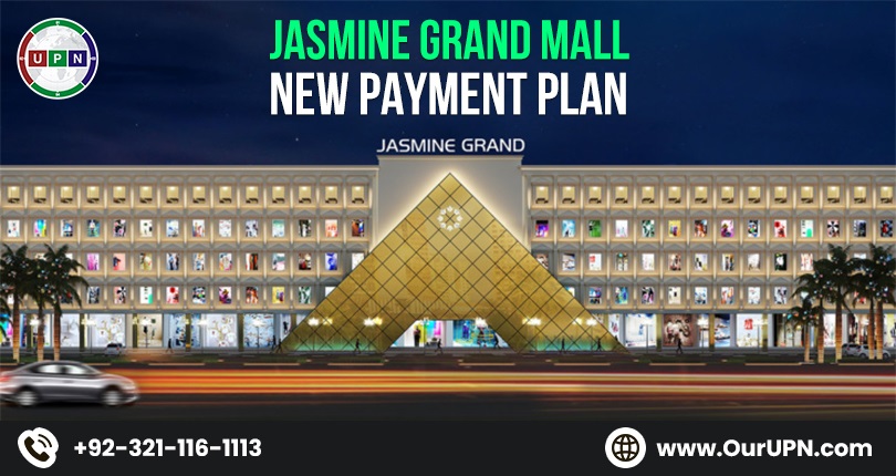 Jasmine Grand Mall New Payment Plan and Investment Opportunities