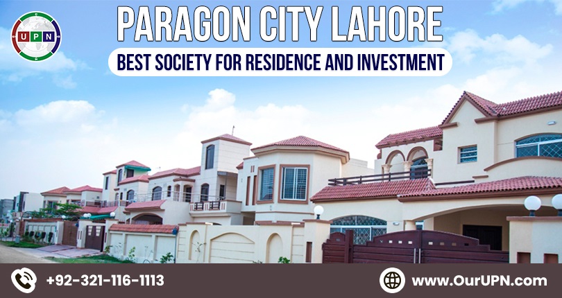 Paragon City Lahore – Best Society for Residence and Investment