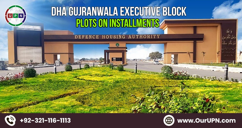 DHA Gujranwala Executive Block – Plots on Installments